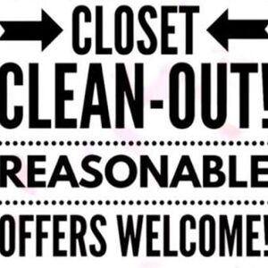 Closet Clean-Out Sign